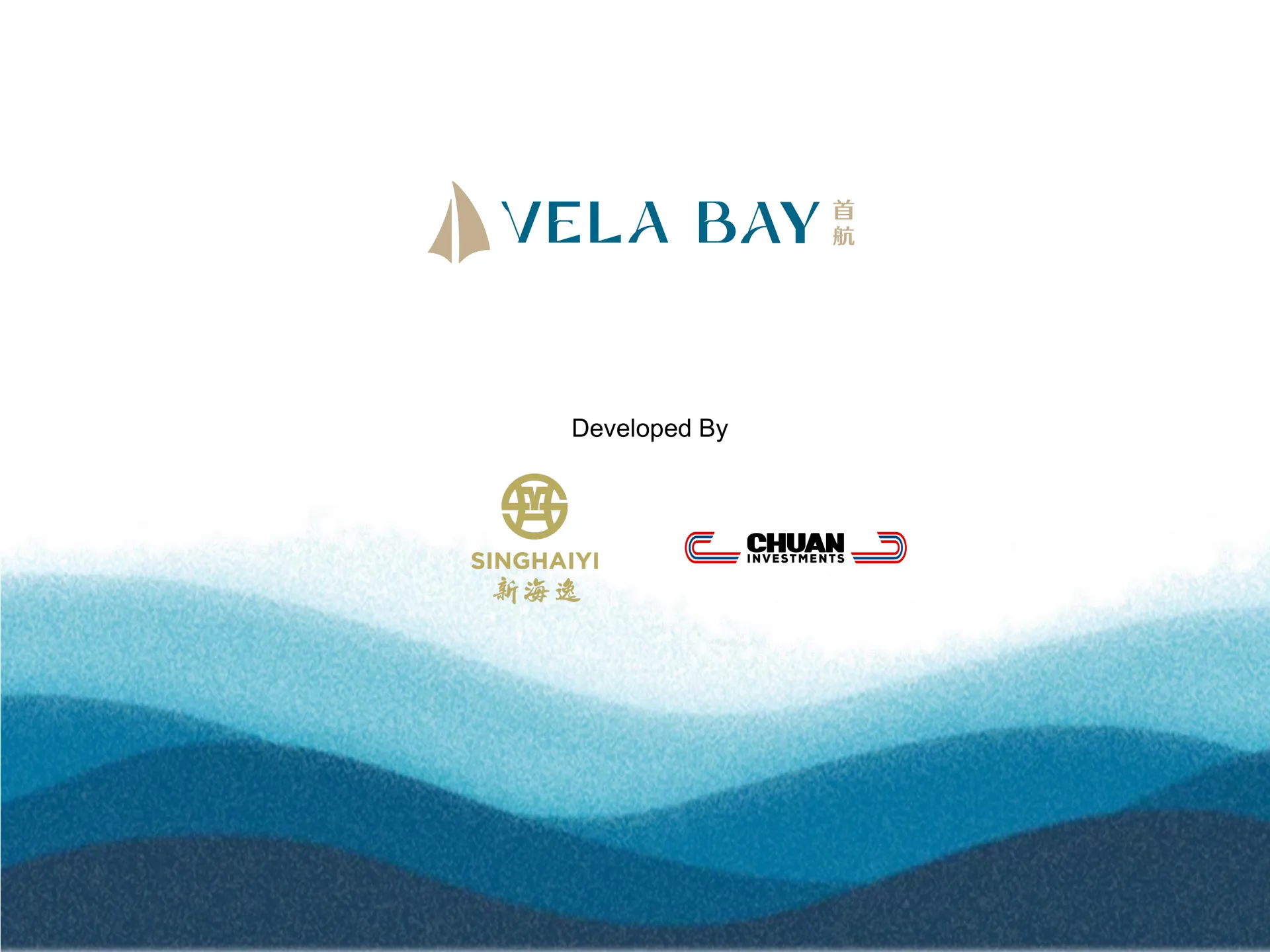 Vela Bay — Developed by SingHaiyi Group and Chuan Investments